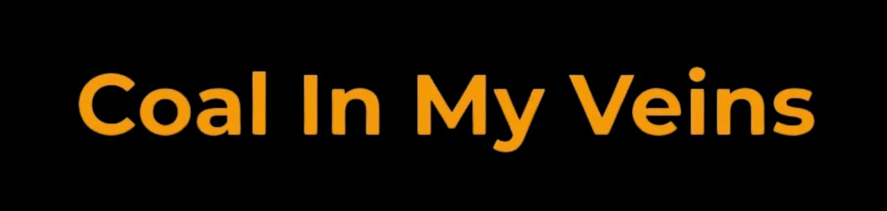 Coal In My Veins preview
